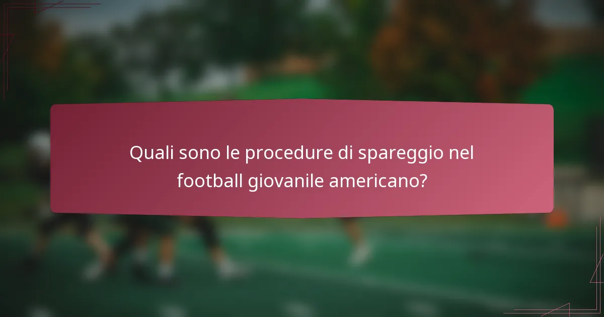 Quali sono le procedure di spareggio nel football giovanile americano?
